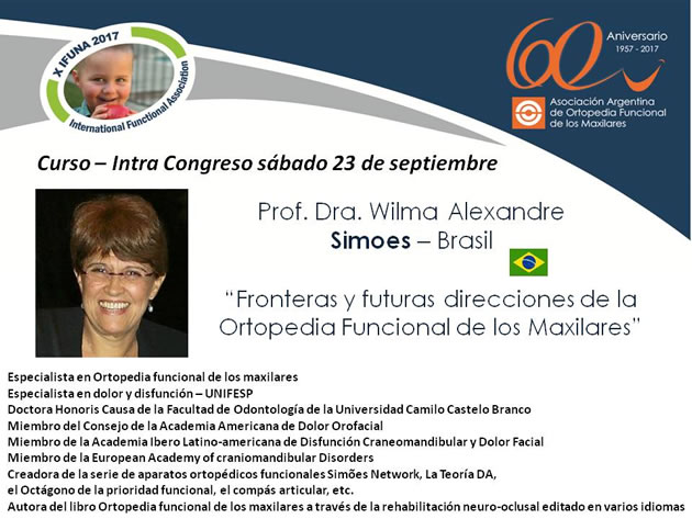 CONGRESO AAOFM 60º ANIVERSARIO - Curso Intra Congreso: Prof. Dra. Wilma A. Simoes