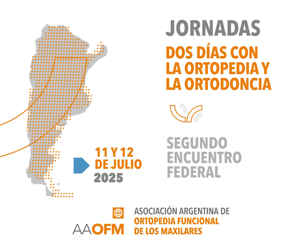 JORNADAS 2 DAS CON LA ORTOPEDIA Y LA ORTODONCIA 11 y 12 DE JULIO 2025