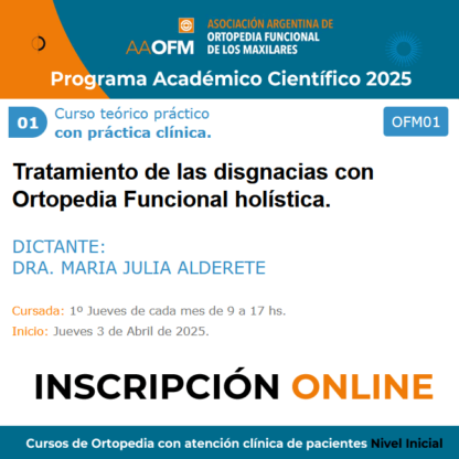 Curso de Ortopedia con atención clínica de pacientes Nivel Inicial 2025/01 - Dra. María Julia Alderete -