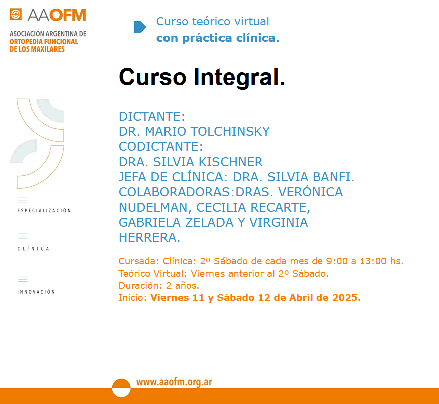 Curso de Ortopedia con atención clínica de pacientes Nivel Inicial 2025/02
Dr. Mario Tolchinsky -  Dra. Silvia Kischner