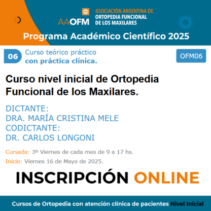 Curso de Ortopedia con atención clínica de pacientes Nivel Inicial 2025/06 Dra. María Cristina Mele - Dr. Carlos Longoni